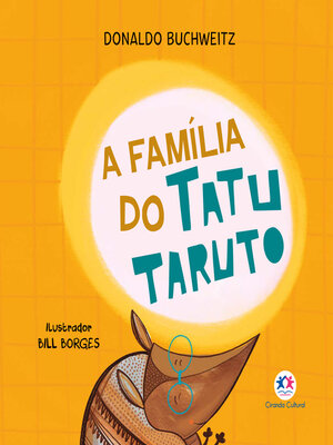 cover image of A família do tatu Taruto